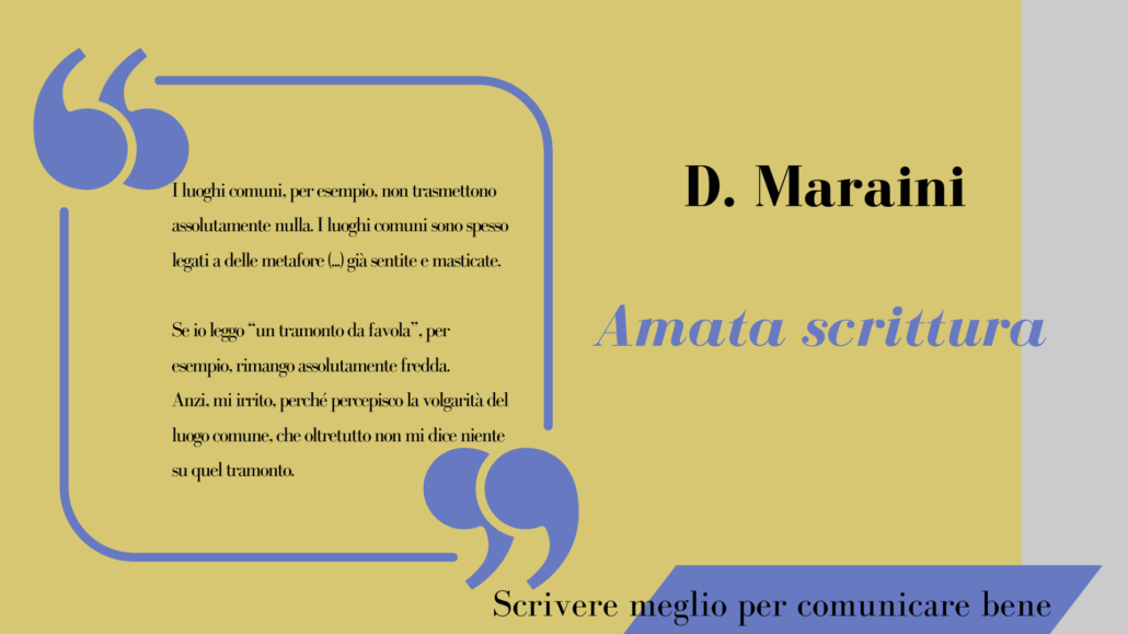 Amata scrittura, Dacia Maraini, citazione